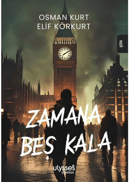 Zamana Beş Kala - Osman Kurt
