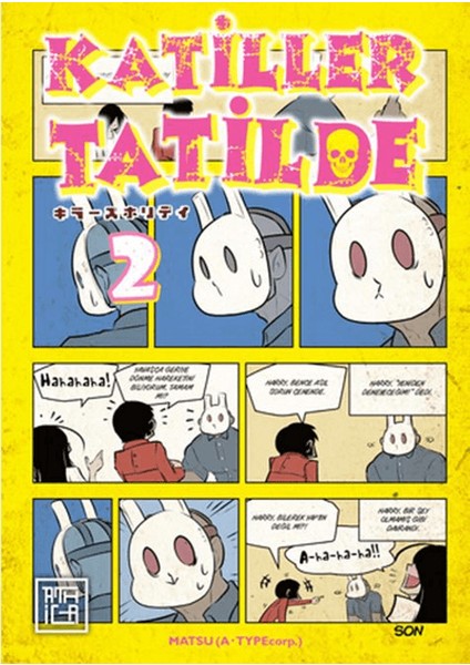 Katiller Tatilde 2 – Matsu