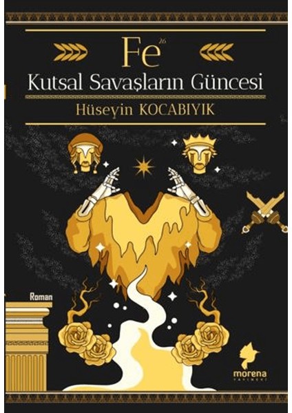 Fe Kutsal Savaşların Güncesi - Hüseyin Kocabıyık