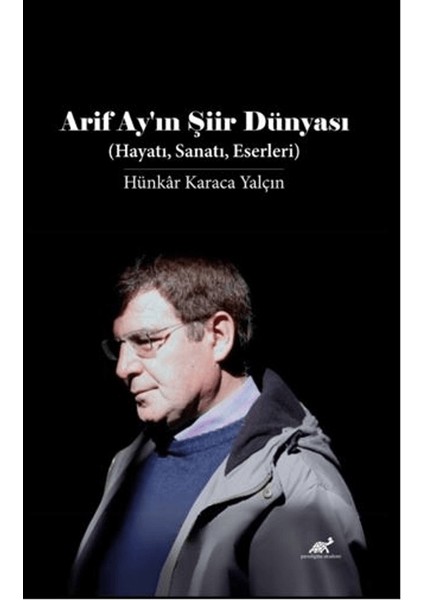 Arif Ay'ın Şiir Dünyası