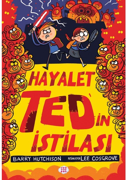 Hayalet Ted’in Istilasi 3 - Barry Hutchison
