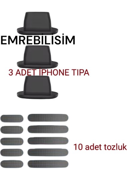 Emre Bilişim Apple iPhone Uyumlu Toz ve Kir Önleyici Tıpa Slikon 3 Adet Siyah Tıpa 10 Adet Tozluk