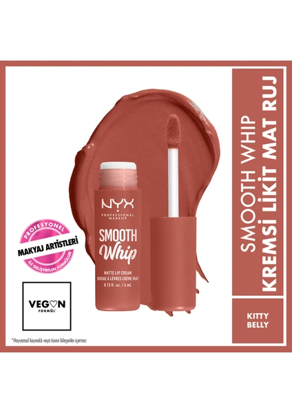 Nyx Professional Makeup Smooth Whip Kremsi Likit Mat Ruj - Kitty Belly