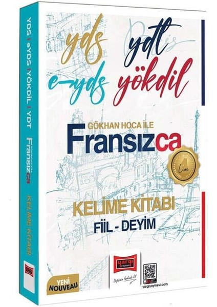 2025 Yds Ydt E-Yds Yökdil Fransızca Kelime Kitabı Fiil Deyim - Gökhan Yılmaz