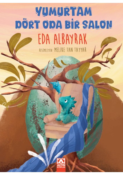 Yumurtam Dört Oda Bir Salon - Eda Albayrak
