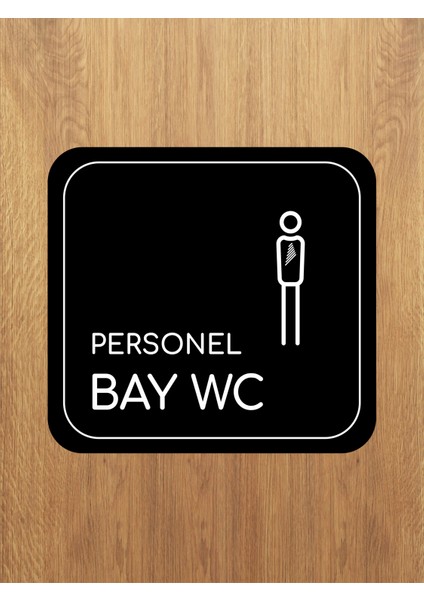 Personel Bay Wc 14 x 15 cm Tabela Levha