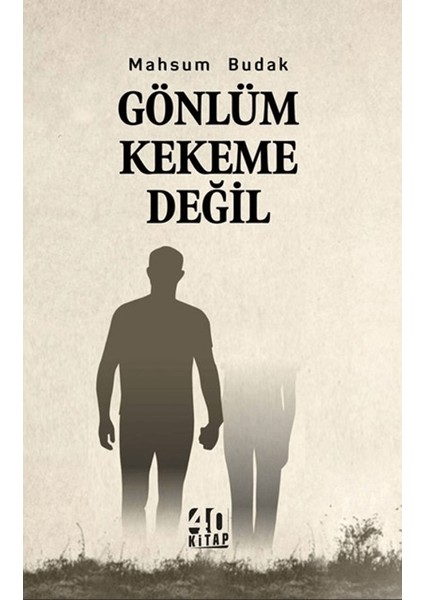 Gönlüm Kekeme Değil - Mahsum Budak