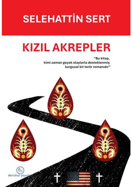 Kızıl Akrepler - Selehattin Sert