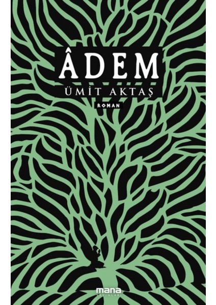 Adem - Ümit Aktaş