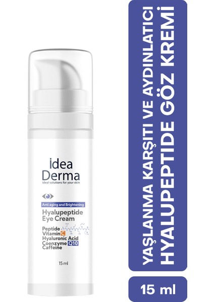 Idea Derma Hyalupeptide Göz Kremi 15 ml