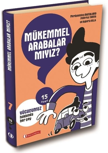 15 Soru Serisi - Mükemmel Arabalar Mıyız?