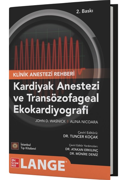 Kardiyak Anestezi ve Transözofageal Ekokardiyografi