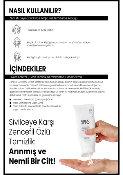 Tüm Cilt Tipleri için Sivilce Karşıtı Nemlendirici Zencefil Suyu Özlü Yüz Temizleme Köpüğü 150 ml