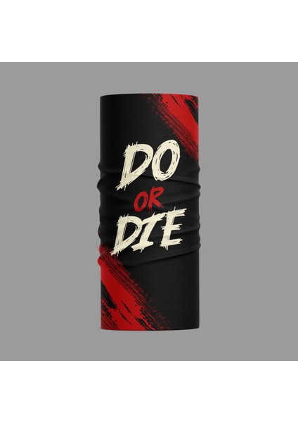 Outdoor Özel Do Or Dıe Tasarımlı Motorcu Unısex Bandana Buff Boyunluk