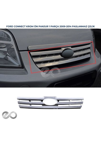 Ford Connect Krom Ön Panjur 1 Prç. 2009-2014 P. Çelik