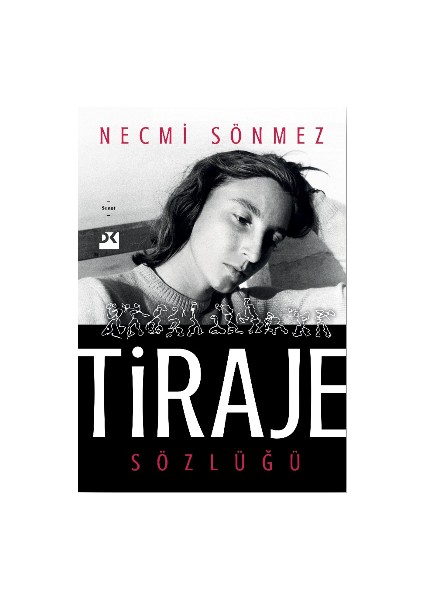Tiraje Sözlüğü - Necmi Sönmez