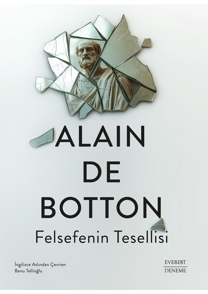 Felsefenin Tesellisi - Alaın De Botton