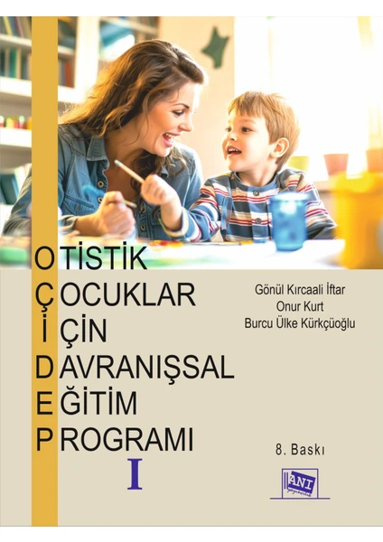 Otistik Çocuklar İçin Davranışsal Eğitim Programı 1