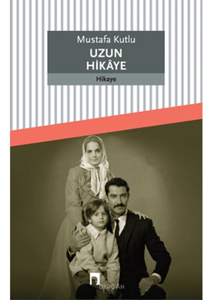 Uzun Hikaye - Mustafa Kutlu