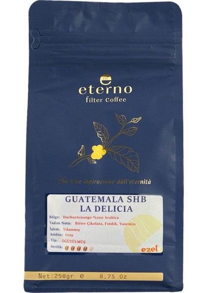 GUATEMALA SHB LA DELICIA ÖĞÜTÜLMÜŞ - 250GR