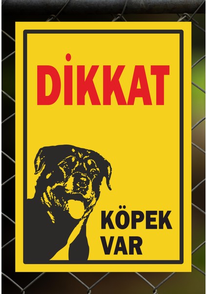 Dikkkat Köpek Var 24 x 34 cm Pvc Tabela Levha