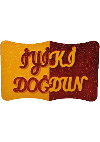 Galatasaray Iyi Ki Doğdun Strafor Süs