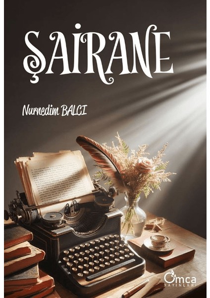 Şairane - Nurnedim Balcı