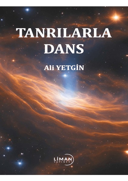 Tanrılarla Dans - Ali Yetgin