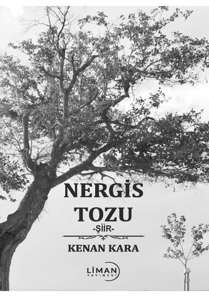 Nergis Tozu - Kenan Kara