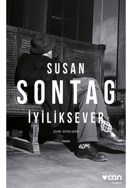 İyiliksever - Susan Sontag