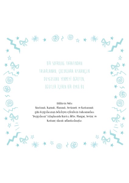 Duygularım Kitapları 3+ Yaş - 5 Kitaplık Set - Kızmak, Korkmak, Utanmak, Kıskanmak ve Sevinmek