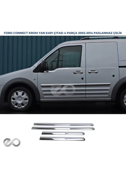 Ebal Oto Ford Connect Krom Yan Kapı Çıtası 4 Kapı 2002-2014 (Uzun Şase) P.Çelik