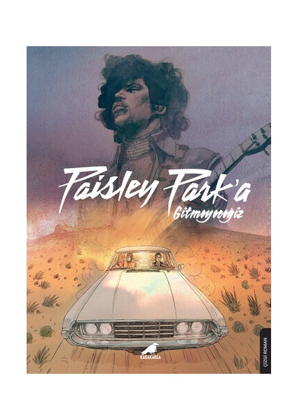 Paisley Park'a Gitmeyeceğiz – Prince - Thomas Kotlarek