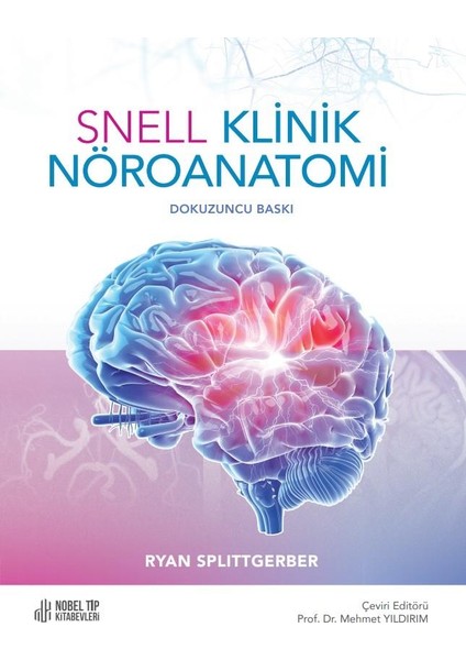 Snell Klinik Nöroanatomi - Mehmet Yıldırım