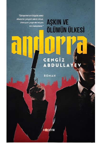 Aşkın ve Ölümün Ülkesi Andorra - Cengiz Abdullayev