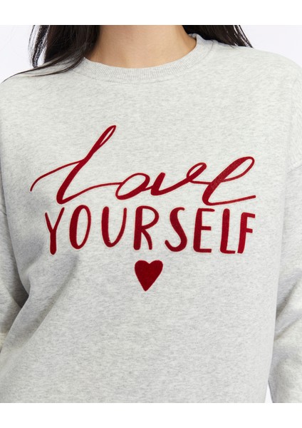 Kadife Love Yourself Desenli Gri Melanj Yumuşak Dokulu Regular Fit Bisiklet Yaka Kadın Sweatshirt