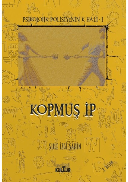 Kopmuş Ip - Şule İzgi Şahin