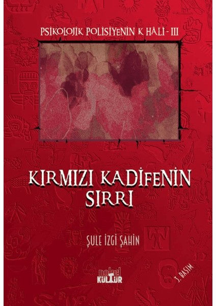 Kırmızı Kadifenin Sırrı - Şule İzgi Şahin