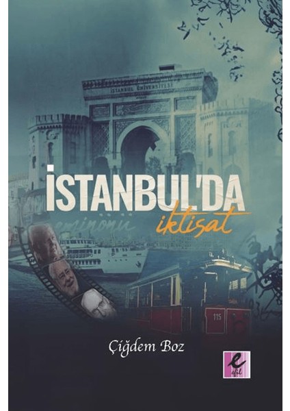 İstanbul’da İktisat - Çiğdem Boz