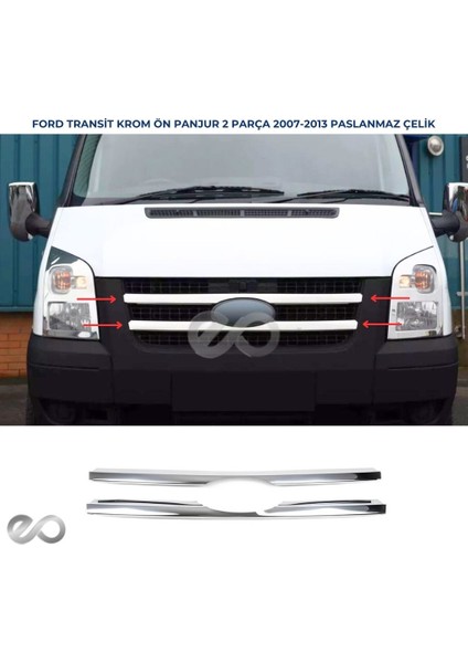 Ford Transit Krom Ön Panjur 2 Prç. 2007 Üzeri P. Çelik