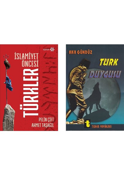 İslamiyet Öncesi Türkler - Türk Duygusu 2 Kitap