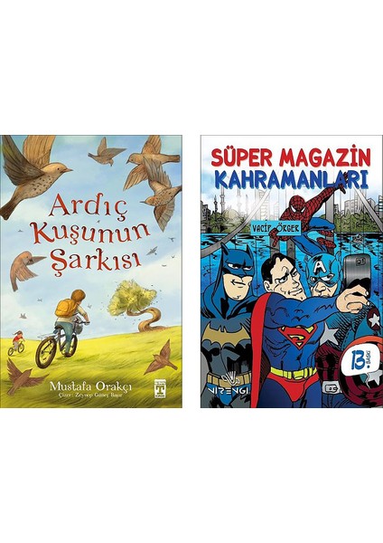 Ardıç Kuşunun Şarkısı - Süper Magazin Kahramanları 2 Kitap