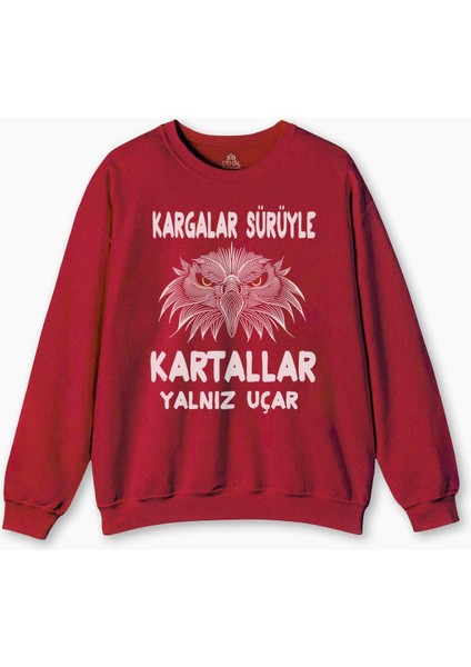 Kırmızı Sweat Kargalar Sürüyle Kartallar Yalnız Uçar Eagle Kartal Kışlık Erkek Sweatshirt