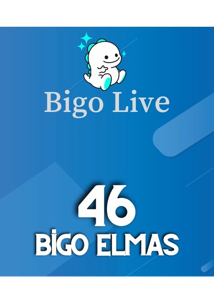 Bigo Live 46 Elmas