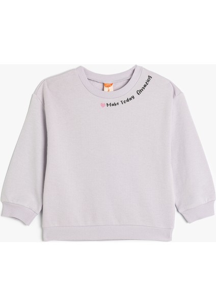 Sweatshirt Uzun Kollu Slogan Baskılı Bisiklet Yaka Şardonlu Pamuklu