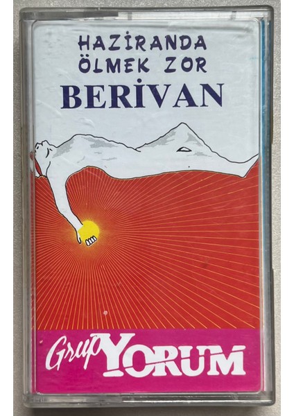 Grup Yorum – Haziranda Ölmek Zor Berivan Kaset