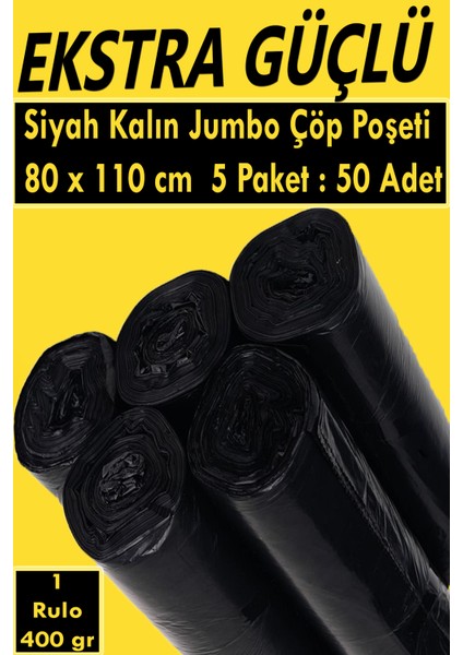 Ekstra Güçlü Siyah Kalın Jumbo Boy Çöp Poşeti 5 Paket: 50 Adet 80x110 Cm ( 1 Paket Ağırlığı 400 gr )