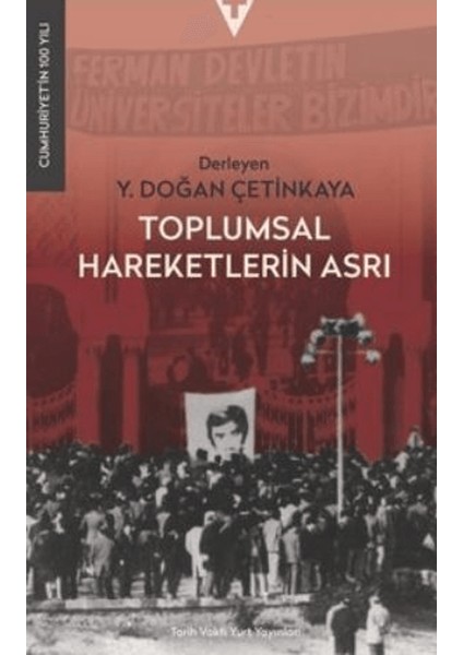 Toplumsal Hareketlein Asrı - Y. Doğan Çetinkaya