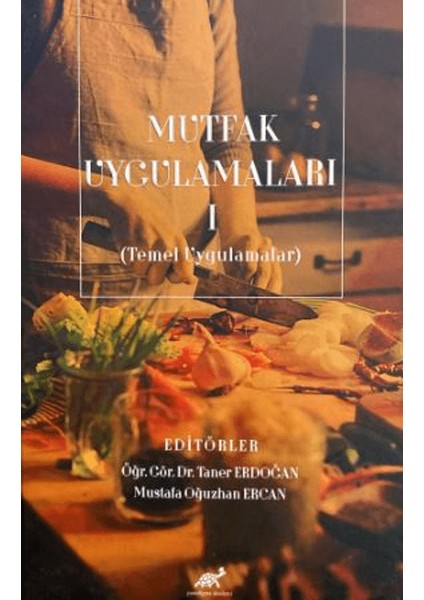 Mutfak Uygulamaları I - Taner Erdoğan