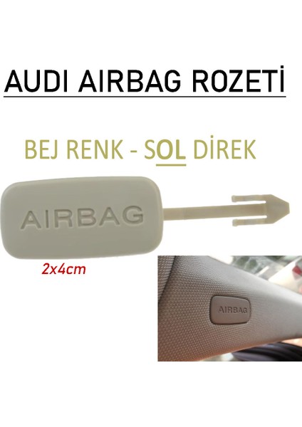 Audi Airbag Arma Yazı (Sol-Bej) - Audi Tavan Airbag Kapağı 8K0868172